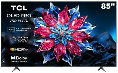 Телевизор TCL 85C655PRO