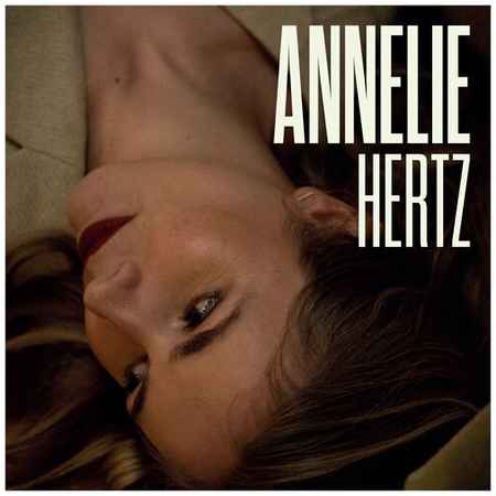 Виниловые пластинки, Annelie Piano Recordings, ANNELIE - Hertz (LP) 19848201686512