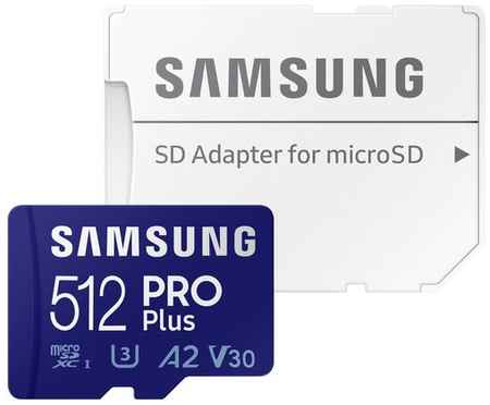 Карта памяти MicroSDXC Samsung Pro Plus 512 Gb 160/120 МБ 19848376405061