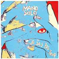 Warner Music Виниловая пластинка Mano Solo - Je Sais Pas Trop (1 LP)