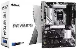 Материнская плата ASRock B760 PRO RS / D4