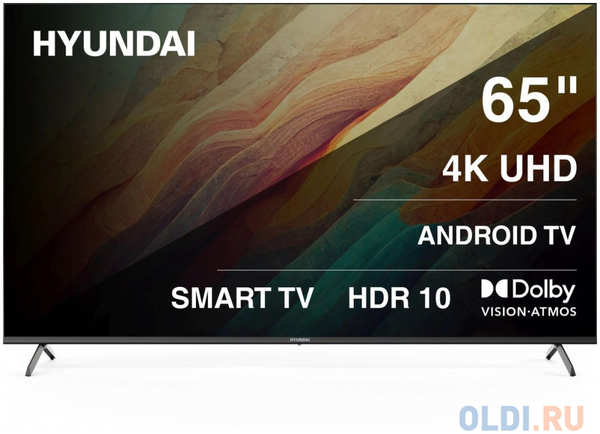 Телевизор LED Hyundai 65″ H-LED65BU7009 Android TV Frameless Metal / 4K Ultra HD 60Hz DVB-T DVB-T2 DVB-C DVB-S DVB-S2 USB WiFi Smart