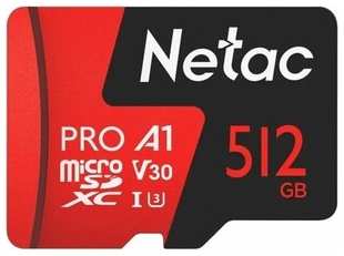 Карта памяти NeTac P500 Extreme Pro MicroSDXC 512GB V30/A1/C10 up to 100MB/s 538255195