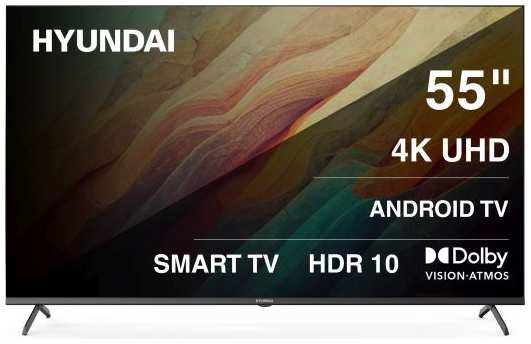 Телевизор Hyundai H-LED55BU7009 55″ Android TV Frameless Metal черный 4K Ultra HD 60Hz MEMC DVB-T DVB-T2 DVB-C DVB-S DVB-S2 USB WiFi Smart TV 9698847475