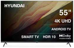Телевизор Hyundai H-LED55BU7009 55″ Android TV Frameless Metal черный 4K Ultra HD 60Hz MEMC DVB-T DVB-T2 DVB-C DVB-S DVB-S2 USB WiFi Smart TV